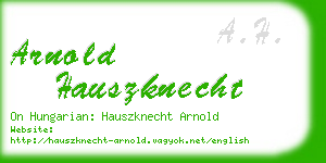 arnold hauszknecht business card